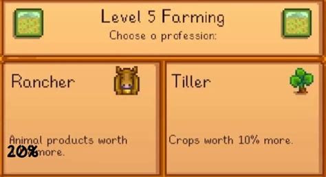 stardew valley tiller or rancher.